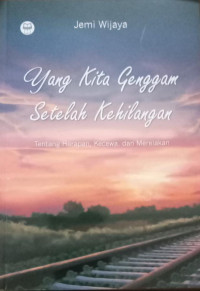 Image of YANG KITA GENGGAM SETELAH KEHIDUPAN